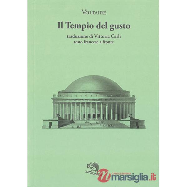 Tempio del gusto. Testo francese a fronte (Il)