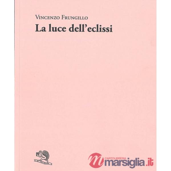 Luce dell'eclissi (La)