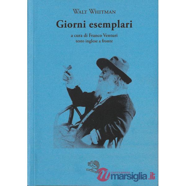 Giorni esemplari. Testo inglese a fronte