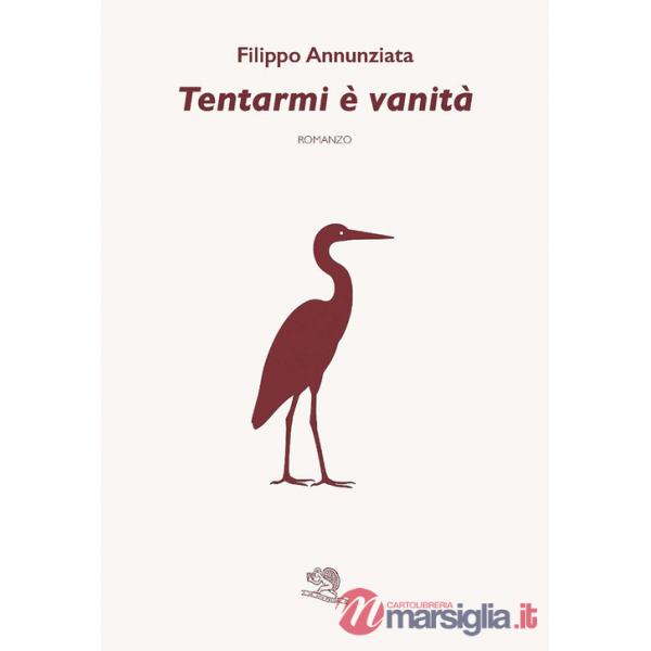 Tentarmi è vanità