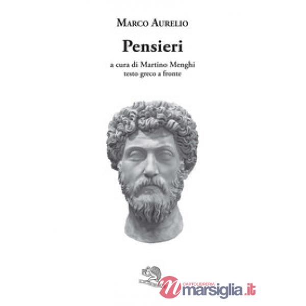 Pensieri. Testo greco a fronte