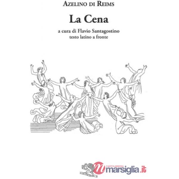 Cena. Testo latino a fronte (La)