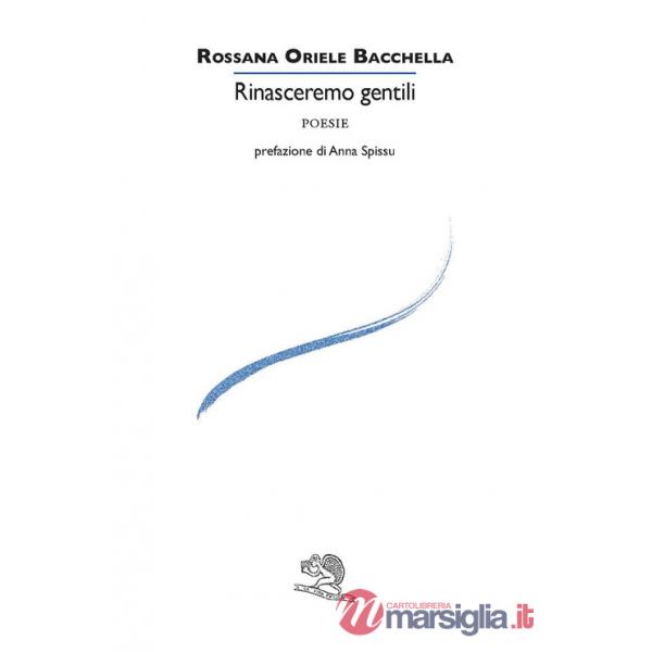 Rinasceremo gentili