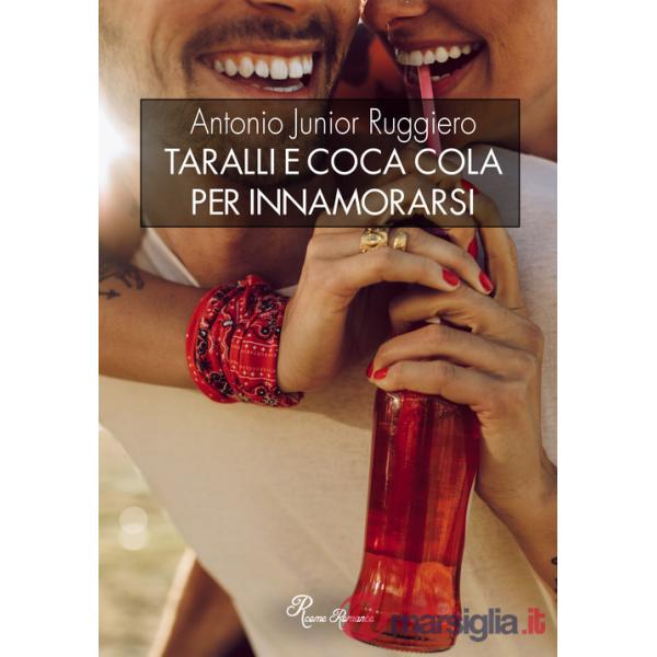 Taralli e coca cola per innamorarsi