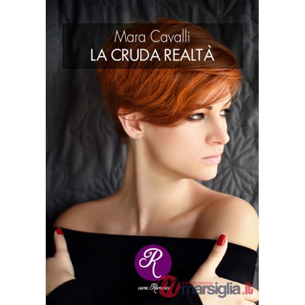 Cruda realtà (La)
