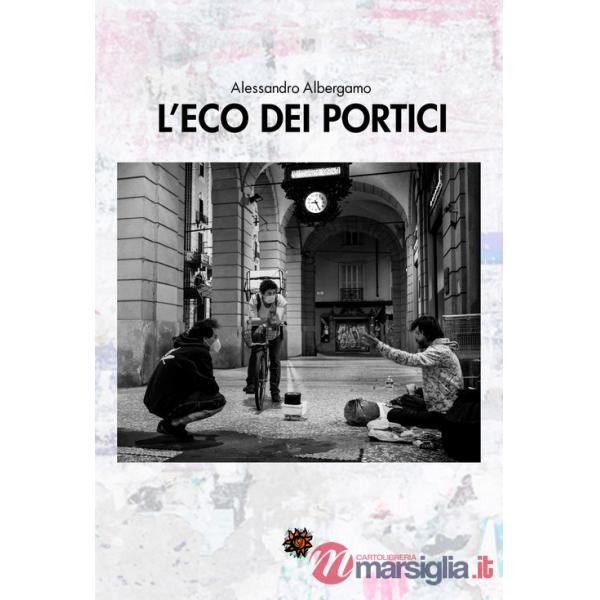 Eco dei portici (L')