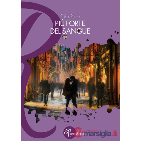 Più forte del sangue