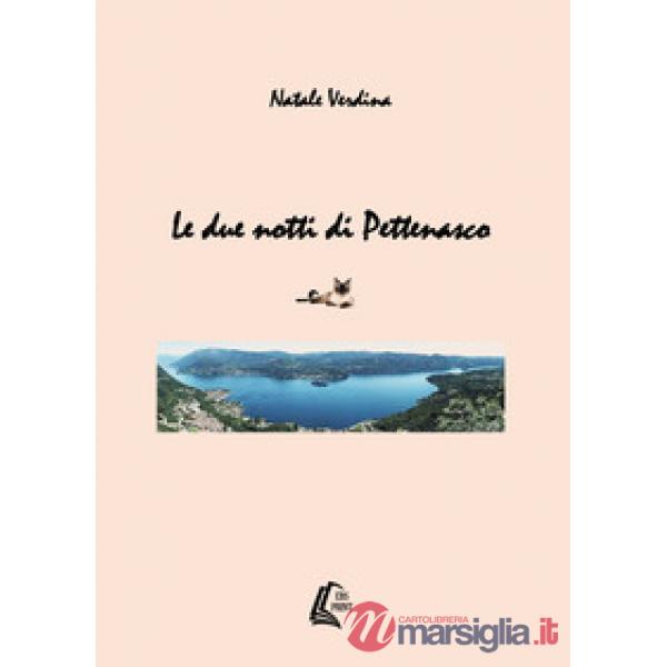 Due notti di Pettenasco (Le)