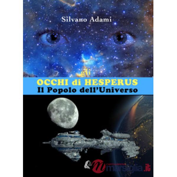 Occhi di Hesperus. Il popolo dell'Uuniverso (Gli)