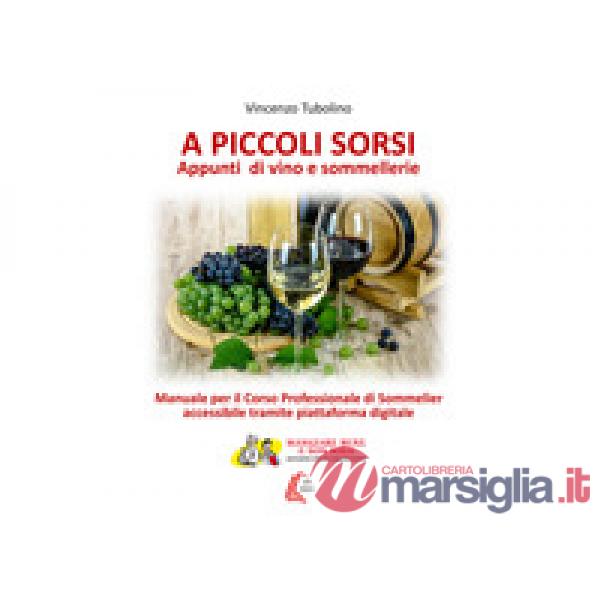 A piccoli sorsi. Nuova ediz.