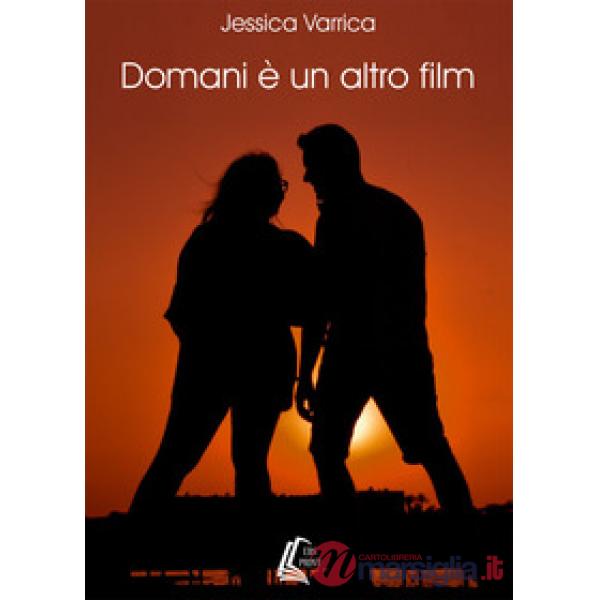 Domani è un altro film
