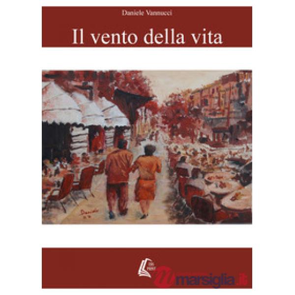 Vento della vita (Il)