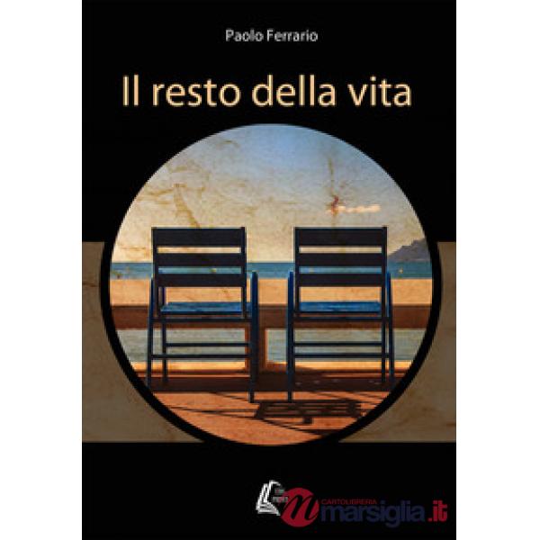 Resto della vita (Il)