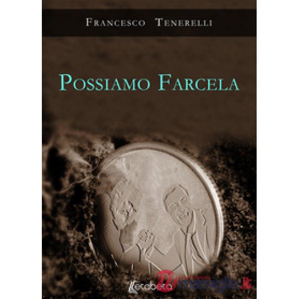 Possiamo farcela