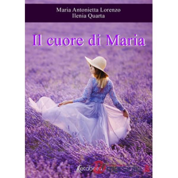 Cuore di Maria. Nuova ediz. (Il)