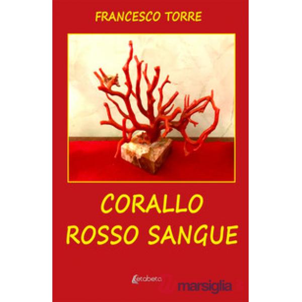 Corallo rosso sangue
