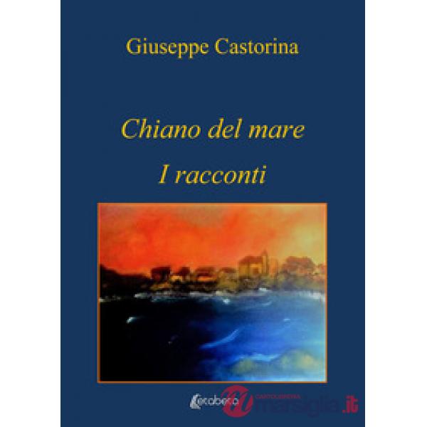 Chiano del mare. I racconti