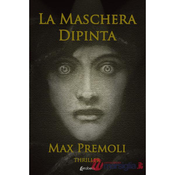 Maschera dipinta (La)