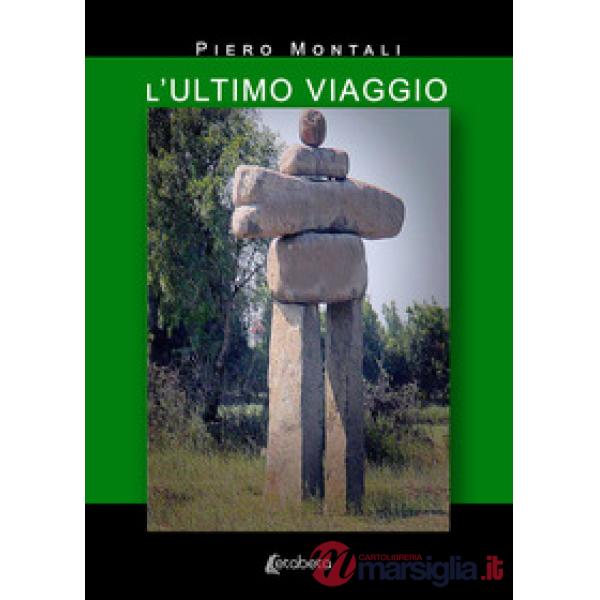 Ultimo viaggio (L')