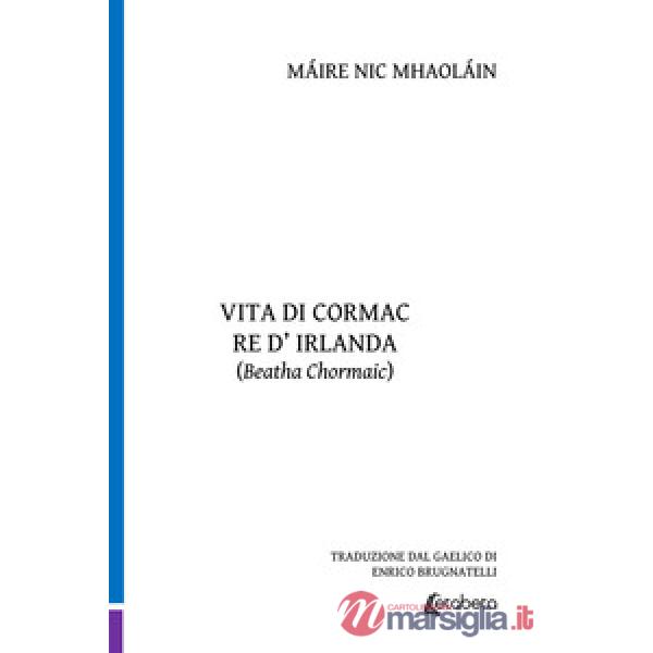 Vita di Cormac re d'Irlanda