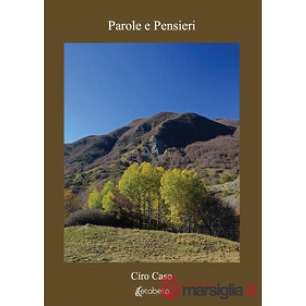 Parole e Pensieri. Nuova ediz.
