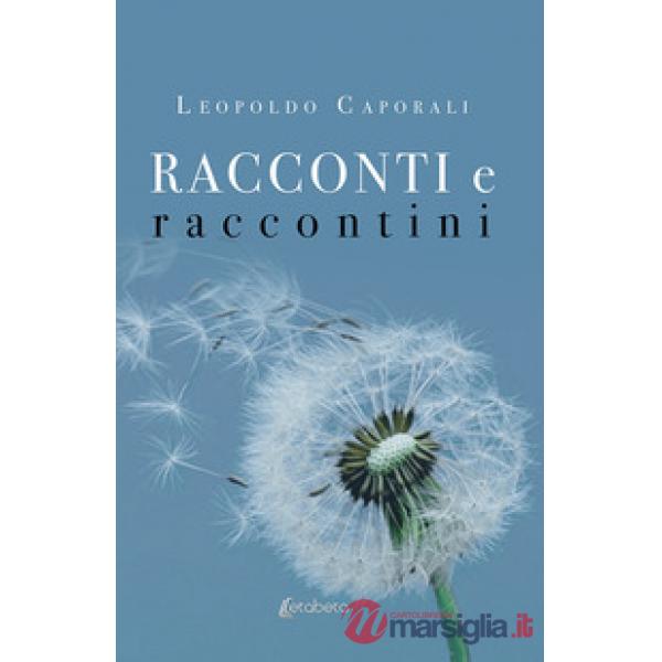 Racconti e raccontini. Nuova ediz.