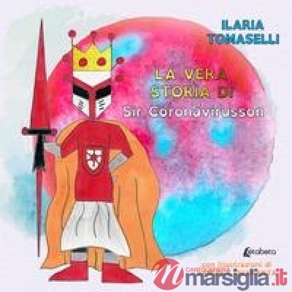 Vera storia di Sir Coronavirusson (La)