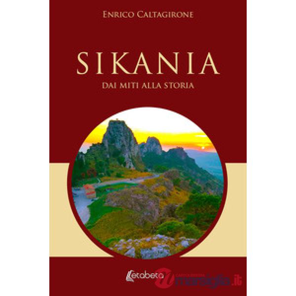 Sikania. Dai miti alla storia