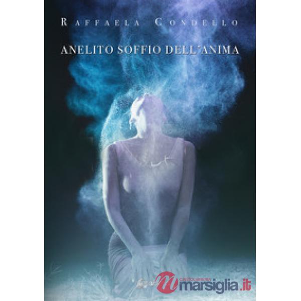 Anelito soffio dell'anima