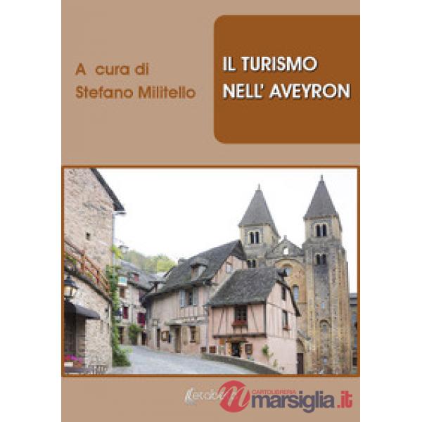 Turismo nell'Aveyron (Il)