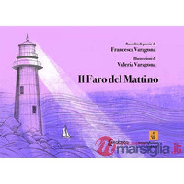 Faro del mattino (Il)