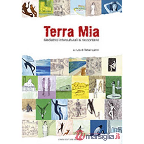 Terra mia. Mediatrici interculturali si raccontano