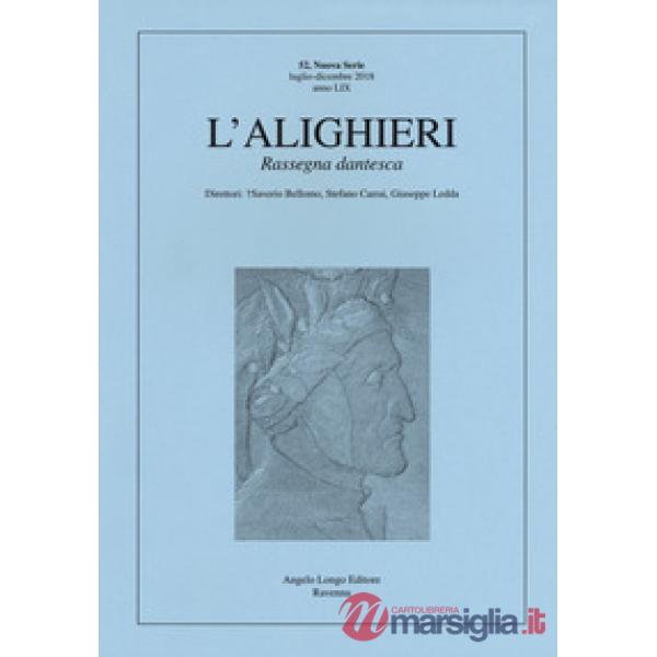 Alighieri. Rassegna dantesca (L'). Vol. 52