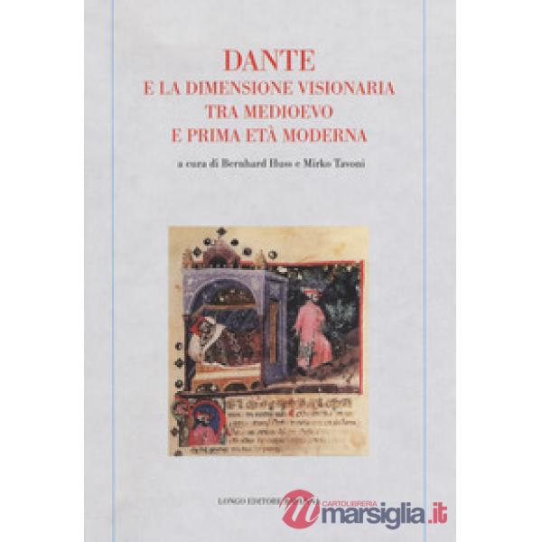 Dante e la dimensione visionaria