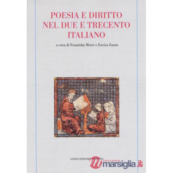 Poesia e diritto nel due e trecento italiano