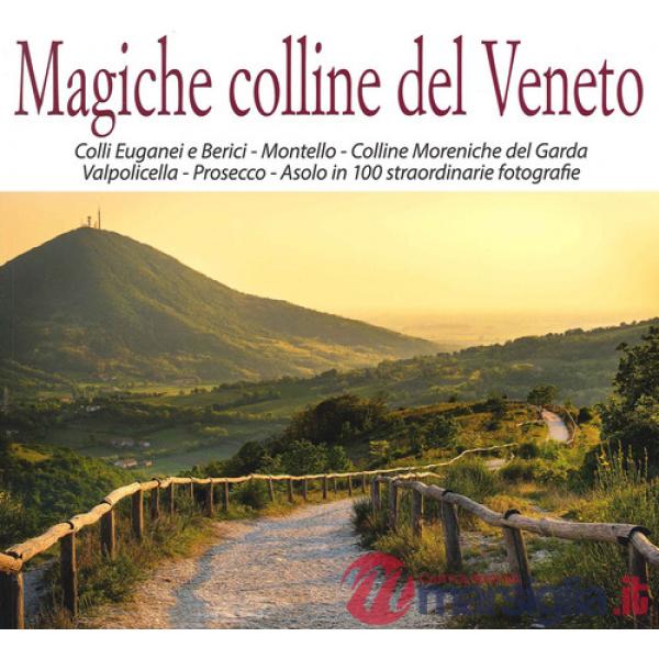 Magiche colline del Veneto