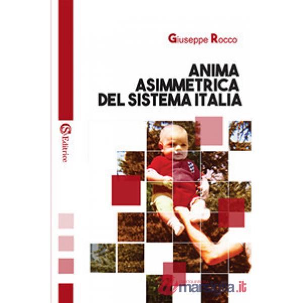 Anima asimmetrica del sistema Italia