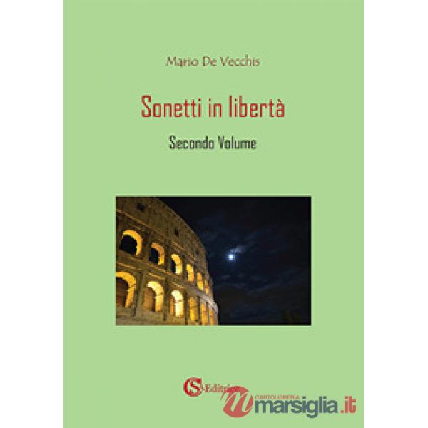 Sonetti in libertà. Vol. 2
