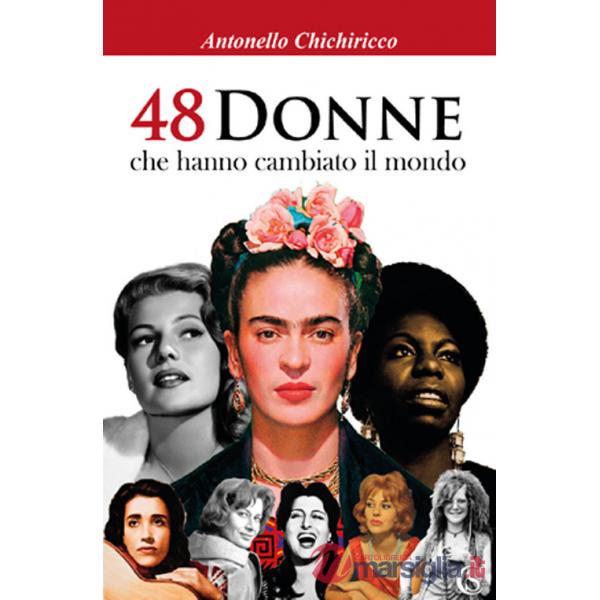 48 donne che hanno cambiato il mondo