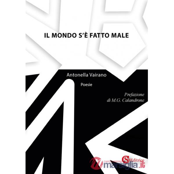 Mondo s'è fatto male (Il)