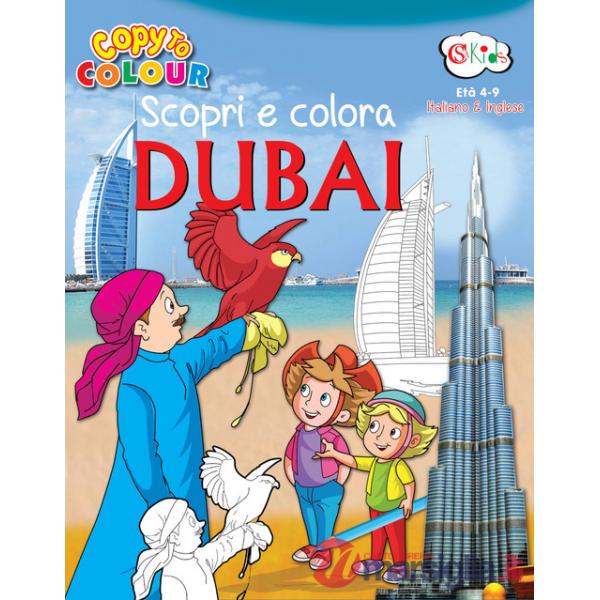 Scopri e colora Dubai. Ediz. italiana e inglese