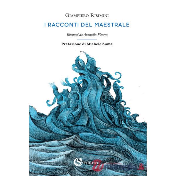 Racconti del maestrale (I)