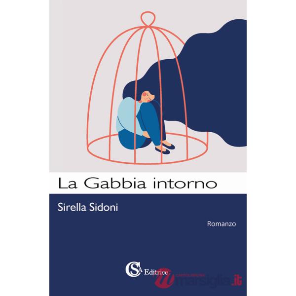Gabbia intorno (La)