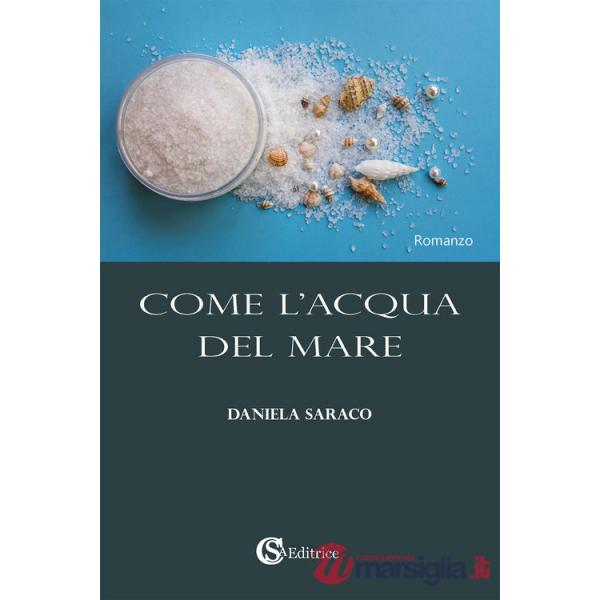 Come l'acqua del mare
