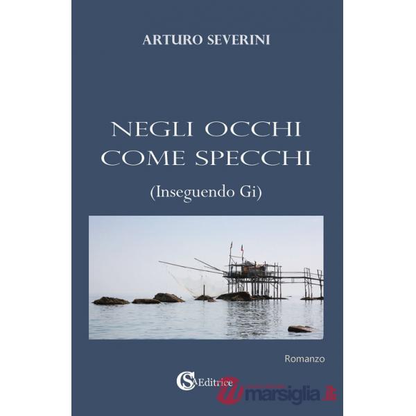 Negli occhi come specchi (Inseguendo Gi)