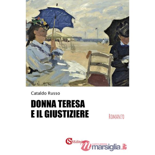 Donna Teresa e il giustiziere