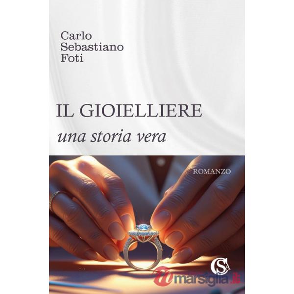 Gioielliere. Una storia vera (Il)