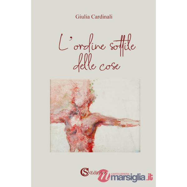 Ordine sottile delle cose (L')