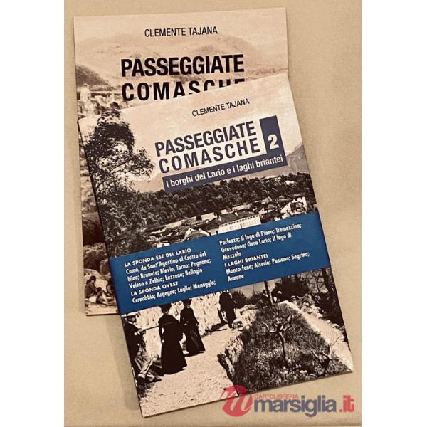 Passeggiate comasche. Vol. 1-2: I borghi del Lario e i laghi briantei