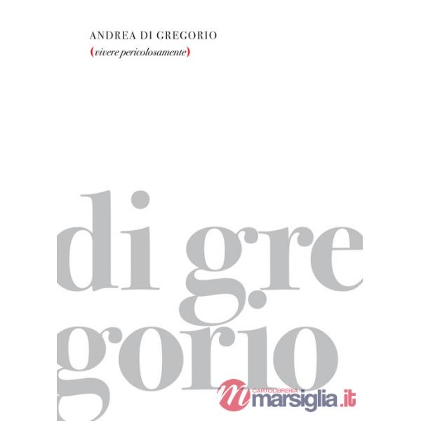 Vivere pericolosamente